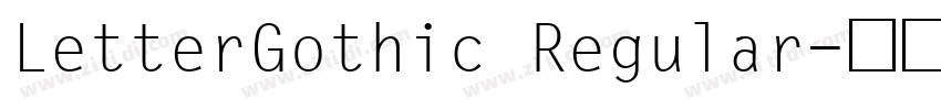 LetterGothic Regular字体转换